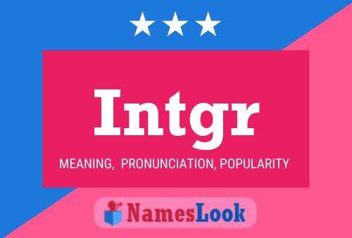 Intgr Name Poster