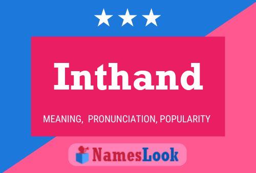 Inthand Name Poster