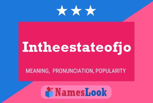 Intheestateofjo Name Poster