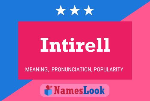 Intirell Name Poster