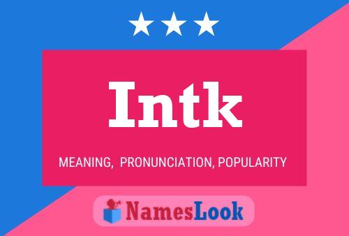 Intk Name Poster