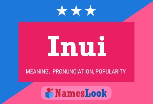 Inui Name Poster