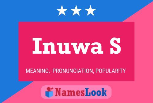 Inuwa S Name Poster