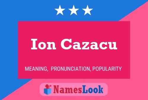 Ion Cazacu Name Poster