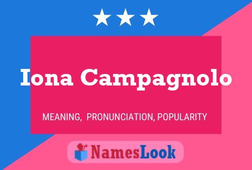 Iona Campagnolo Name Poster