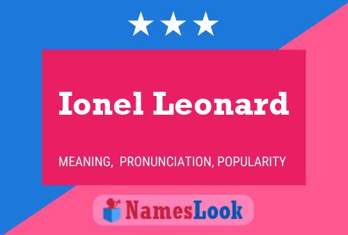 Ionel Leonard Name Poster