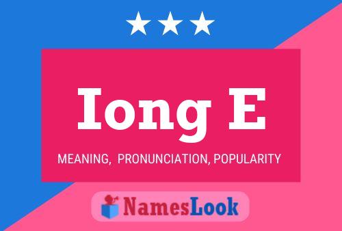 Iong E Name Poster