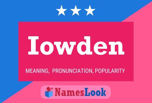 Iowden Name Poster