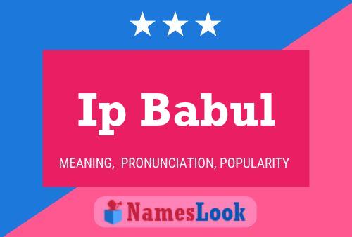 Ip Babul Name Poster