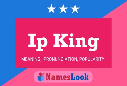 Ip King Name Poster