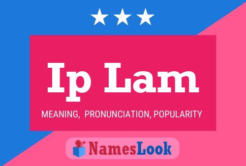 Ip Lam Name Poster