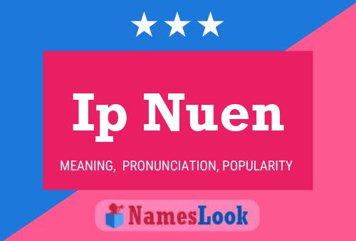 Ip Nuen Name Poster