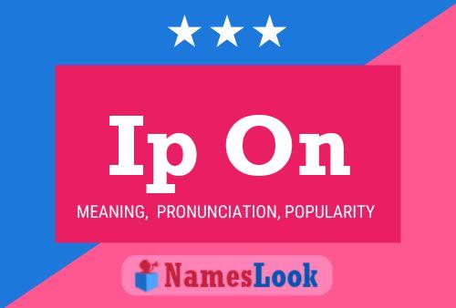 Ip On Name Poster