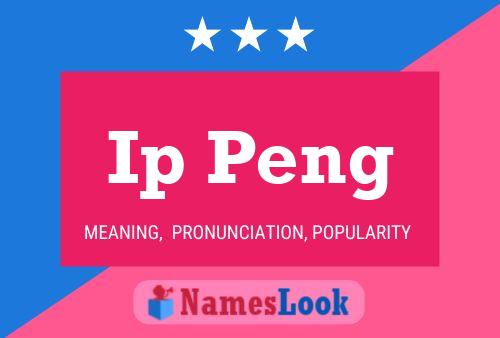 Ip Peng Name Poster