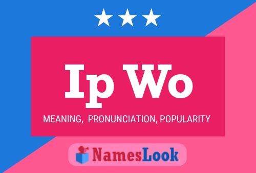 Ip Wo Name Poster