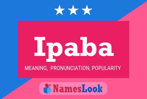 Ipaba Name Poster