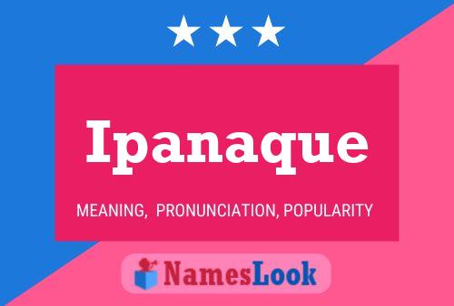 Ipanaque Name Poster