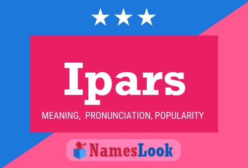 Ipars Name Poster