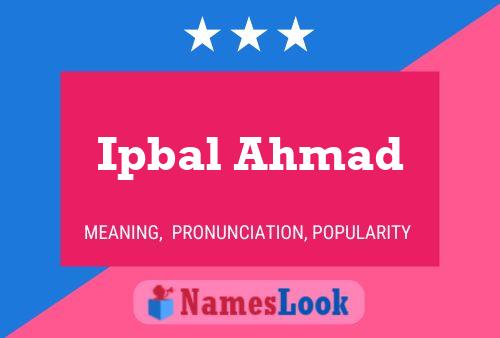 Ipbal Ahmad Name Poster