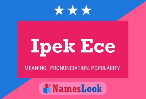 Ipek Ece Name Poster