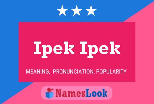 Ipek Ipek Name Poster