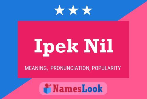 Ipek Nil Name Poster