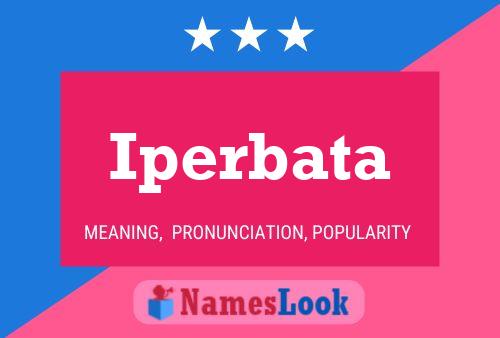 Iperbata Name Poster