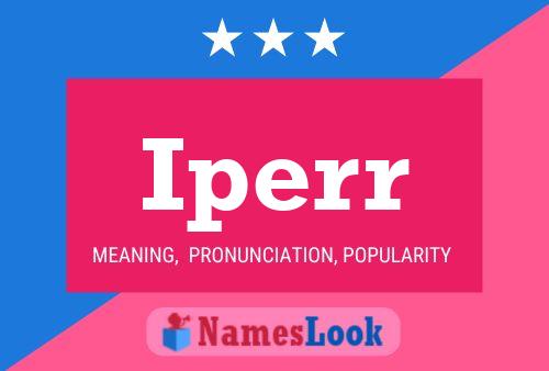 Iperr Name Poster