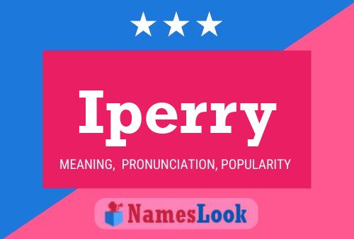 Iperry Name Poster