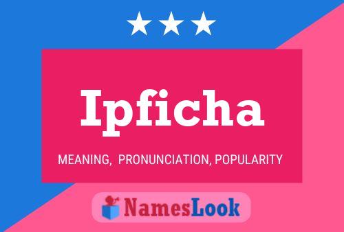 Ipficha Name Poster