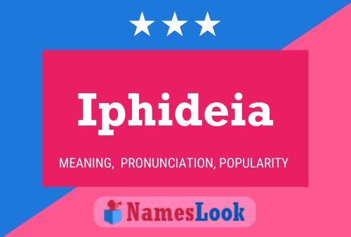 Iphideia Name Poster