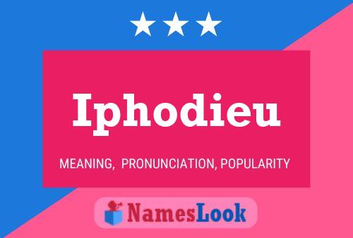 Iphodieu Name Poster