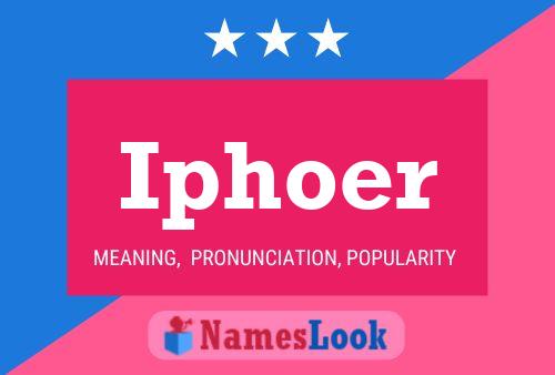 Iphoer Name Poster