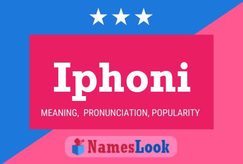 Iphoni Name Poster