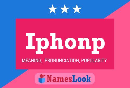 Iphonp Name Poster