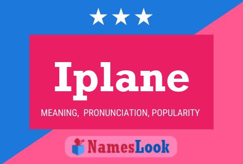 Iplane Name Poster