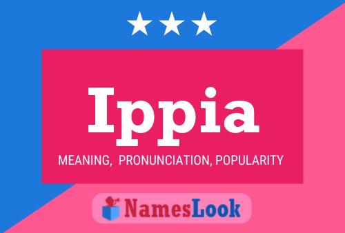 Ippia Name Poster