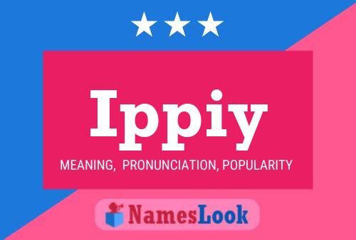 Ippiy Name Poster