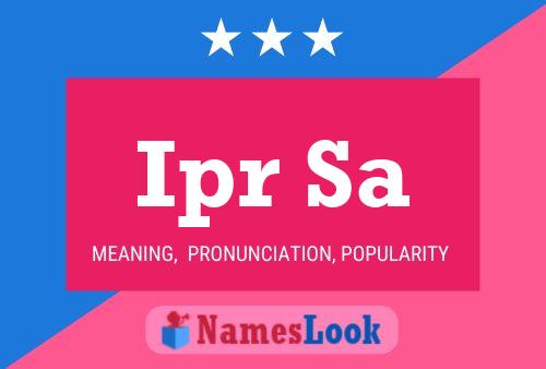 Ipr Sa Name Poster