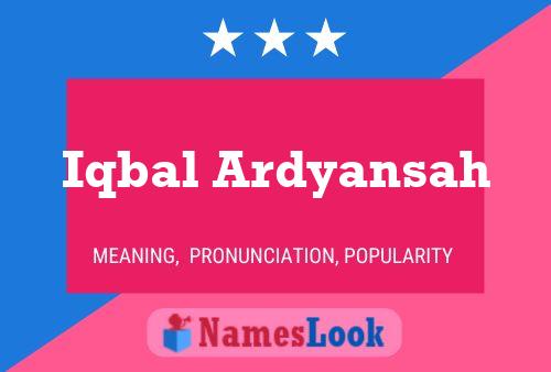 Iqbal Ardyansah Name Poster