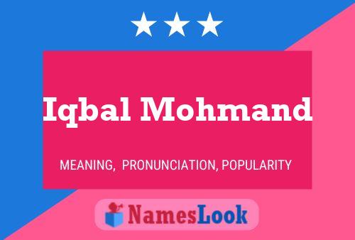 Iqbal Mohmand Name Poster