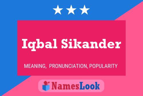 Iqbal Sikander Name Poster