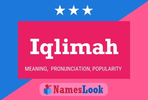 Iqlimah Name Poster