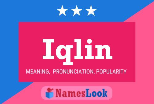 Iqlin Name Poster