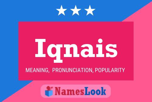 Iqnais Name Poster