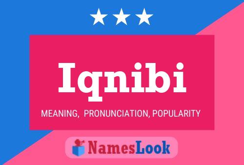 Iqnibi Name Poster