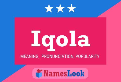 Iqola Name Poster