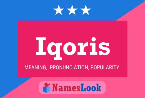 Iqoris Name Poster