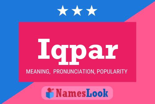 Iqpar Name Poster