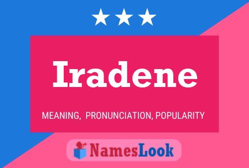 Iradene Name Poster